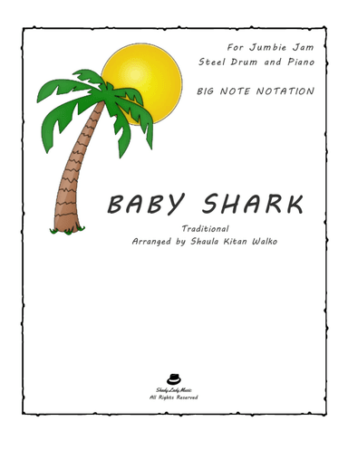 Baby Shark with Big Notes (arr. Shaula Kitan Walko)