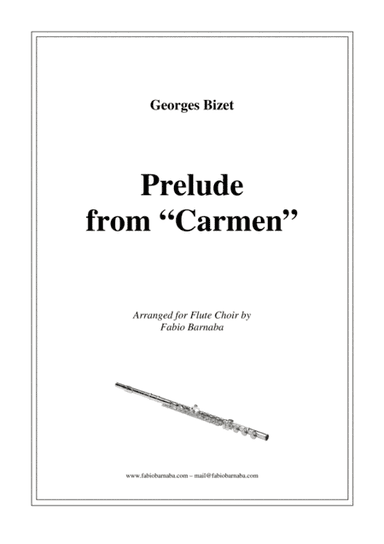 Prelude from "Carmen" - for Flute Choir (arr. Fabio Barnaba)