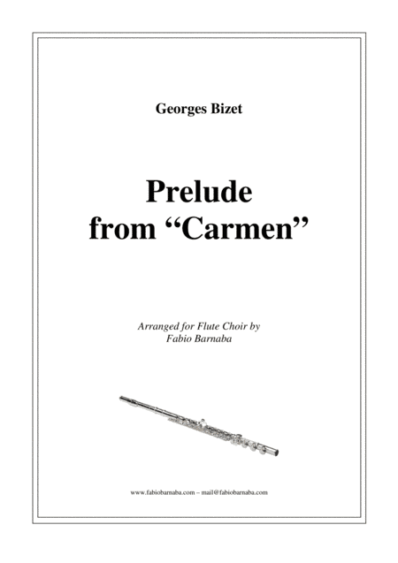 Prelude from "Carmen" - for Flute Choir (arr. Fabio Barnaba)