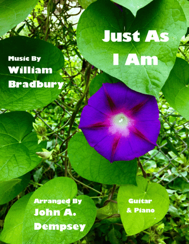 Just As I Am (Guitar and Piano) (arr. John A. Dempsey)