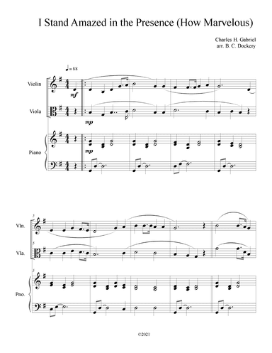 I Stand Amazed in the Presence (How Marvelous) for Violin and Viola Duet with Piano Accompaniment (arr. B. C. Dockery)