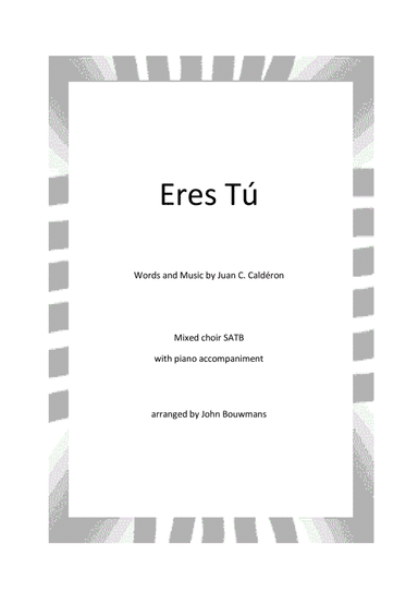 Eres Tu/touch The Wind (arr. John Bouwmans)