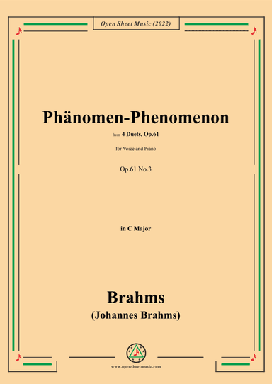 Brahms-Phänomen-Phenomenon,Op.61 No.3,in C Major (arr. OSM Press)