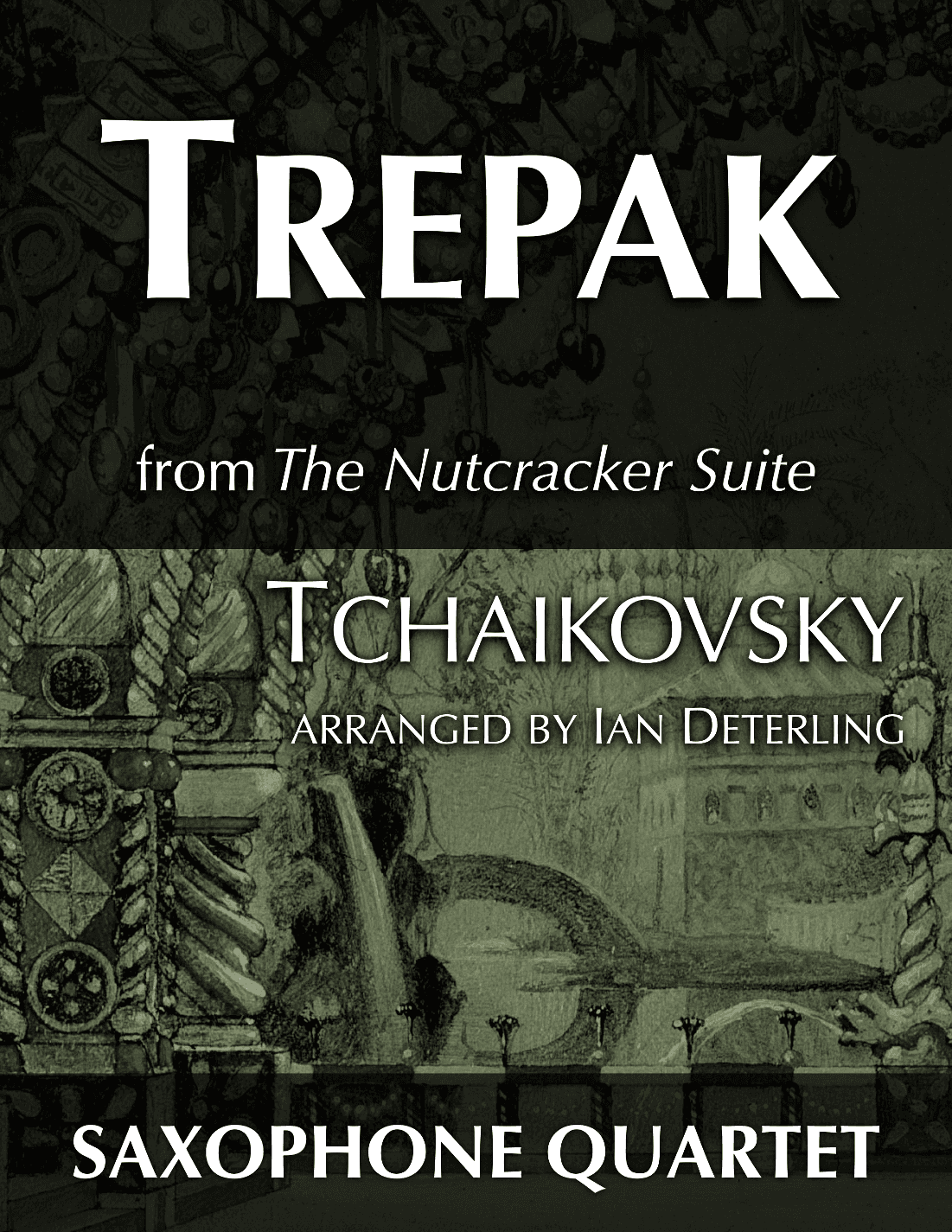 Trepak (Russian Dance) from "The Nutcracker Suite" (arr. Ian Deterling)