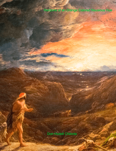 Horizons of an Orange Colored Nausious Hue