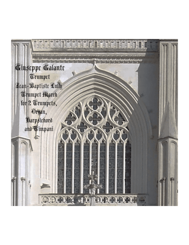 Trumpet March in D Major for 2 Trumpets, Organ, Harpsichord and Timpani (arr. Giuseppe Galante)