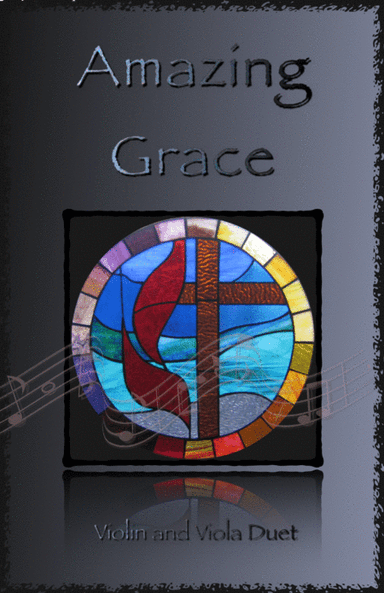 Amazing Grace, Gospel style for Violin and Viola Duet (arr. David McKeown)