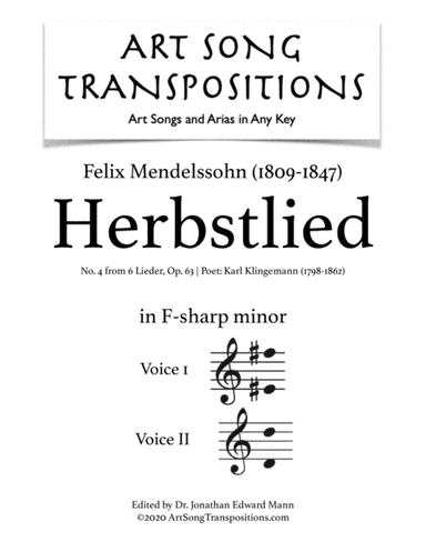 MENDELSSOHN: Herbstlied, Op. 63 no. 4 (transposed to F-sharp minor) (arr. ArtSongTranspositions.com)