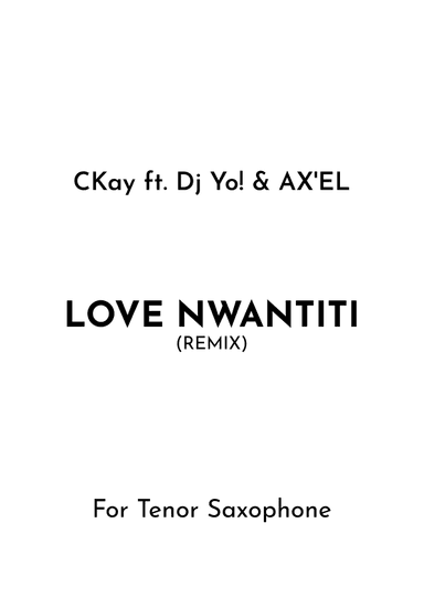 Love Nwantiti (remix) (arr. Jireh J.)