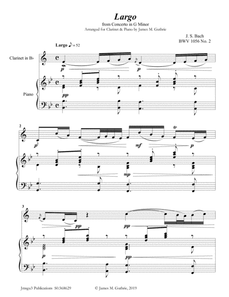 Bach: Largo from Concerto BWV 1056 for Clarinet & Piano (arr. James M. Guthrie)
