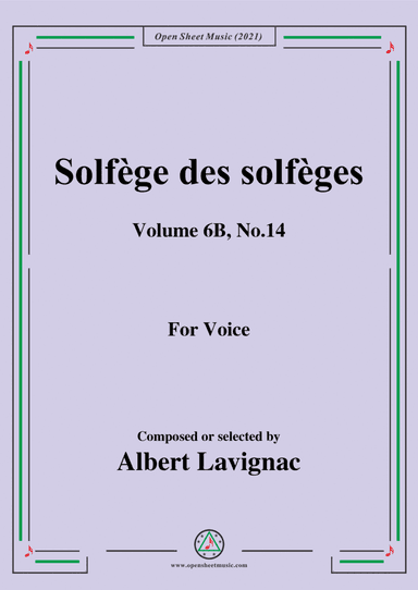 Lavignac-Solfege des solfeges,Volume 6B No.14,for Voice (arr. Open Cloud)