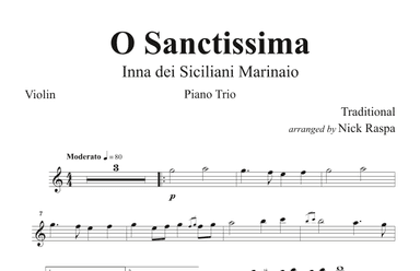 O Sanctissima (Piano Trio) Violin part (arr. Nick Raspa)