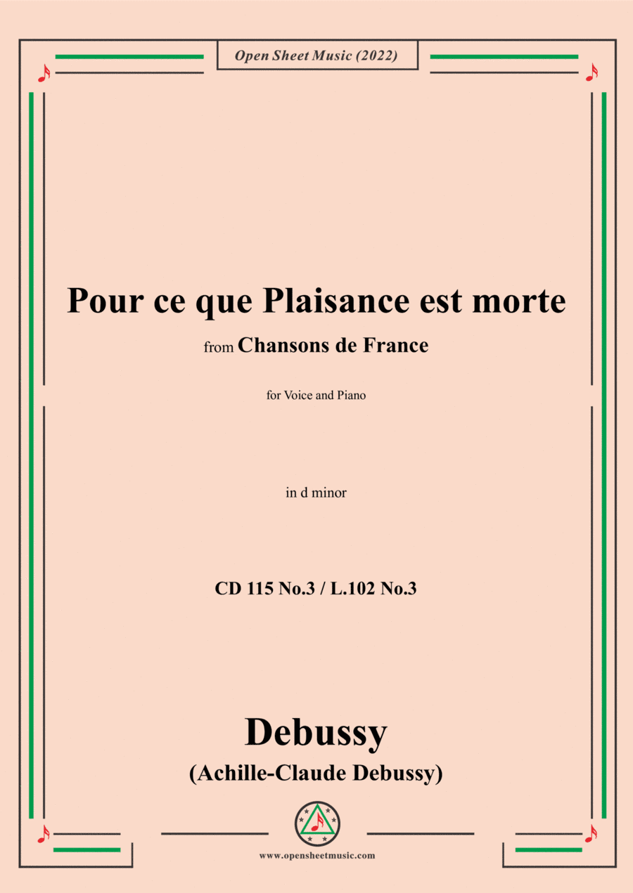 Debussy-Rondel:Pour ce que Plaisance est morte,in d minor,for Voice and Piano (arr. Open Cloud)
