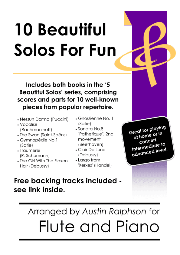 COMPLETE Book of 10 Beautiful Flute Solos for Fun - various levels with FREE BACKING TRACKS (arr. Austin Ralphson)