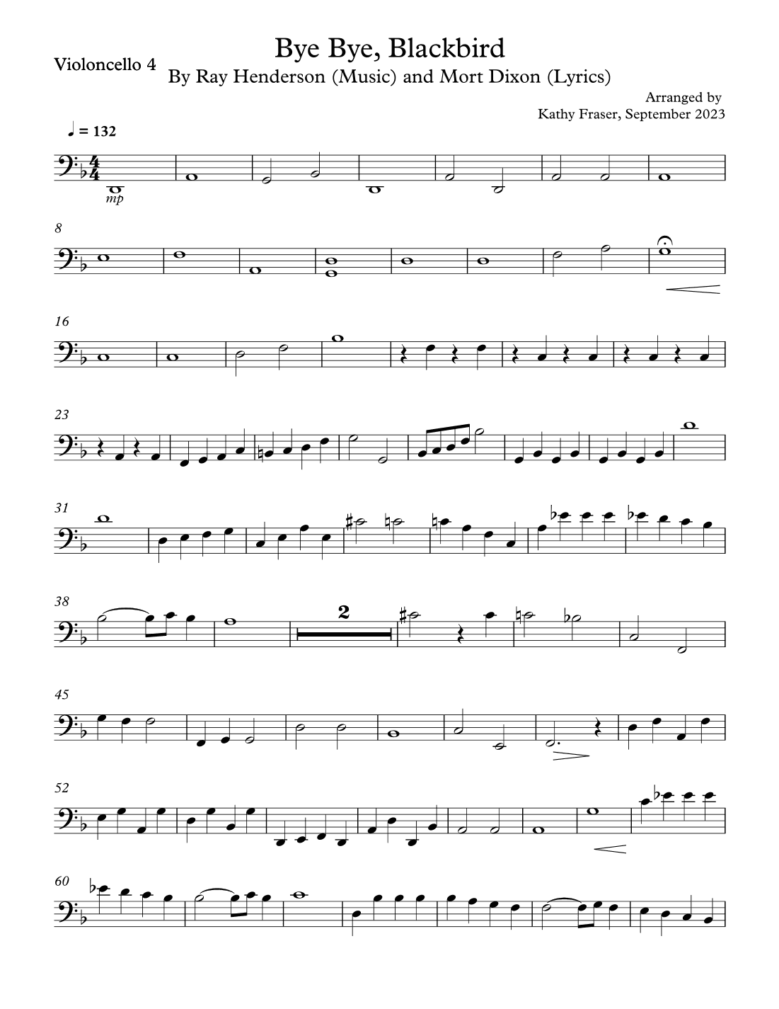 Bye Bye Blackbird for Cello Quartet (arr. Katherine L Fraser)