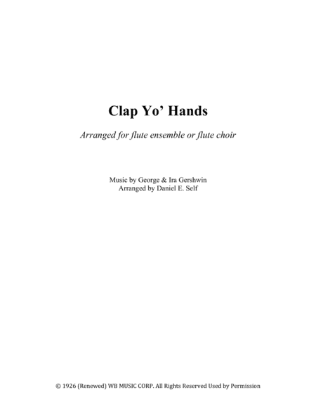 Clap Yo' Hands (arr. Daniel E. Self)