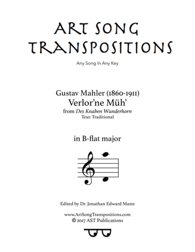 MAHLER: Verlor'ne Müh' (transposed to B-flat major) (arr. ArtSongTranspositions.com)