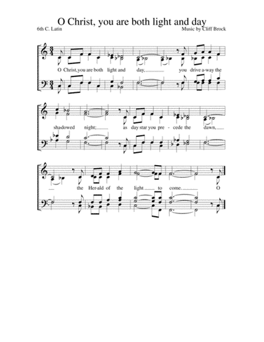 O Christ You are Both Light and Day (2012)