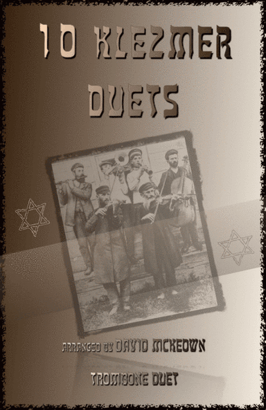 10 Klezmer Duets for Trombone (arr. David McKeown)