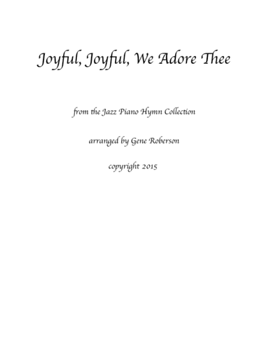 Joyful, Joyful, We Adore Thee from the Jazz Piano Collection (arr. Gene Roberson)