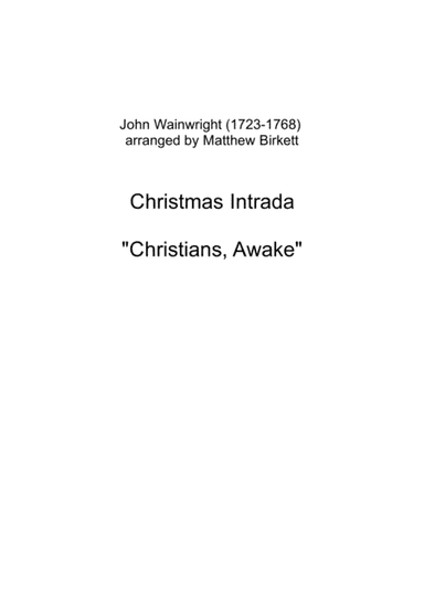 Christmas Intrada - "Christians, Awake" (arr. Matthew Birkett)