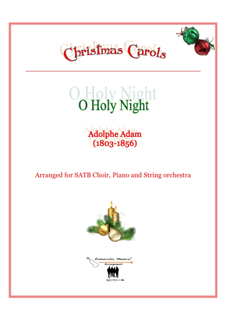 O Holy Night for SATB Piano and String orchestra (arr. Ognyan Petrov)