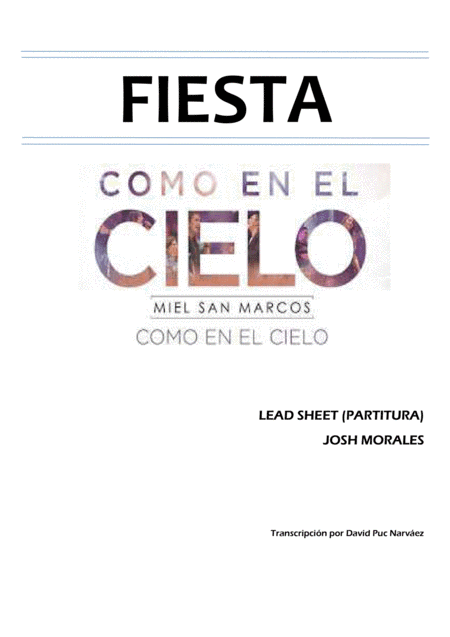 Miel San Marcos - FIESTA (Partitura) - Álbum Como en el Cielo (arr. Transcription by David Puc Narváez)