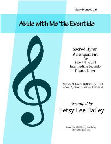 Abide with Me 'tis Eventide (arr. Betsy Lee Bailey)