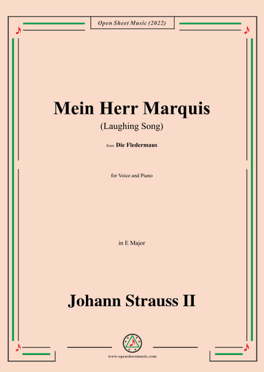 Johann Strauss II-Mein Herr Marquis(Laughing Song),in E Major (arr. OSM Press)