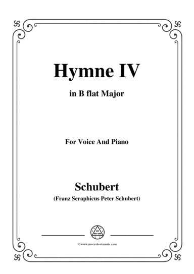 Schubert-Hymne(Hymn) IV,D.662,in B flat Major,for Voice&Piano (arr. MSM)