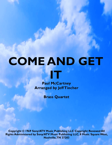 Come And Get It (arr. Jeff Tincher)