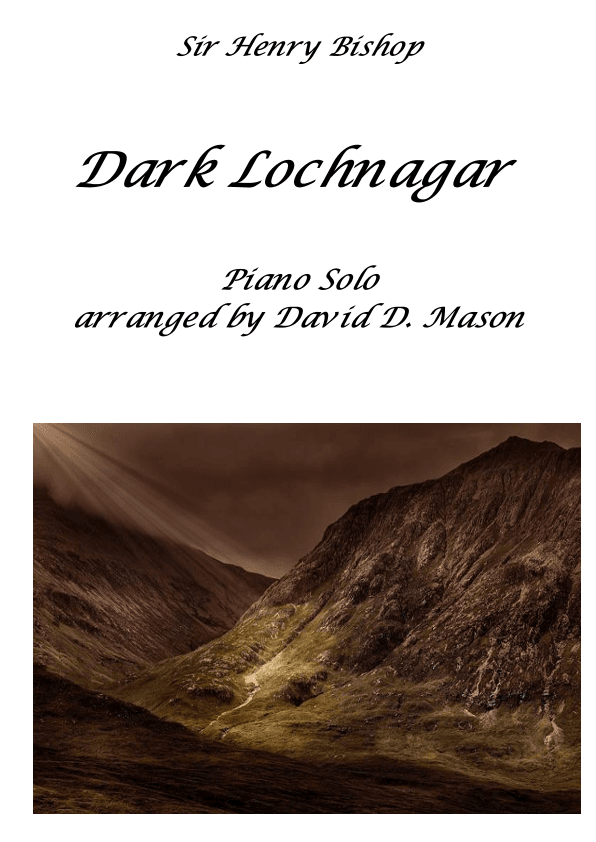 Dark Lochnagar (Piano) (arr. David D. Mason)