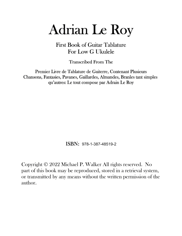 Adrian Le Roy First Book of Guitar Tablature For Low G Ukulele (arr. Michael P Walker)