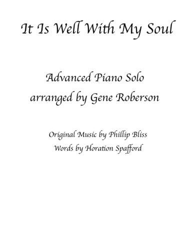 It Is Well With My Soul Piano Solo (Advanced) (arr. Gene Roberson)