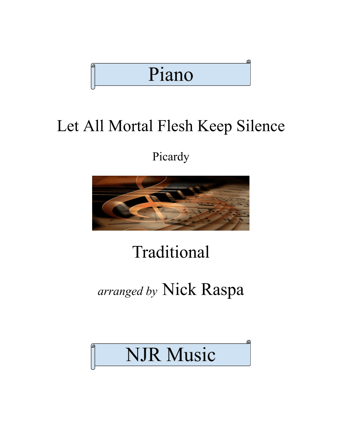 Let All Mortal Flesh Keep Silence (adv int piano) (arr. Nick Raspa)