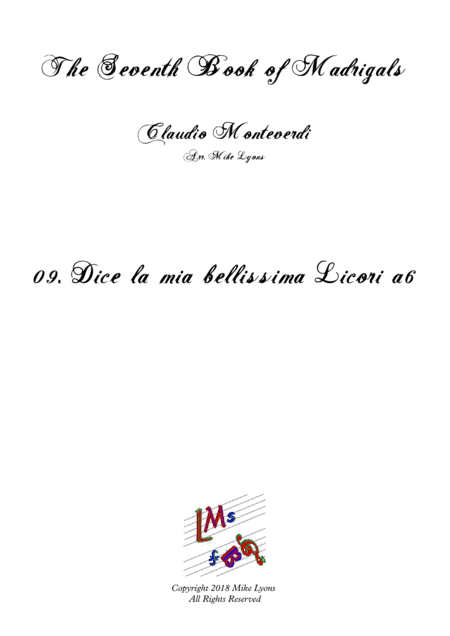 Monteverdi - The Seventh Book  of Madrigals (1619) - 09. Dice la mia bellissima Licori a6 (arr. Mike Lyons)