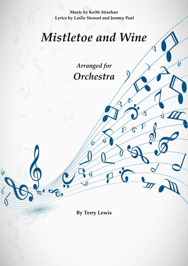 Mistletoe And Wine (arr. Terry Lewis)