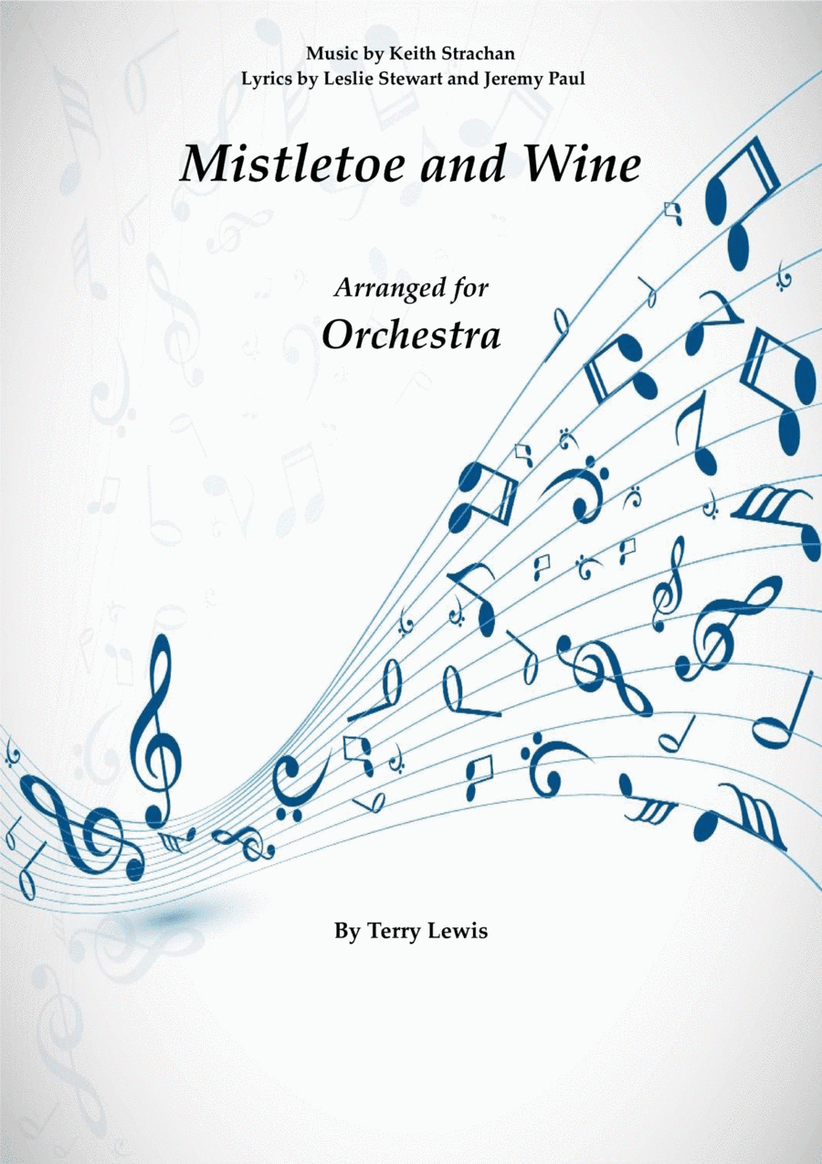 Mistletoe And Wine (arr. Terry Lewis)
