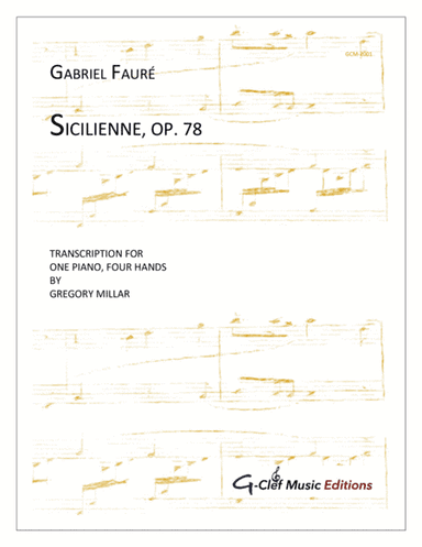 Sicilienne, Op. 78 (arr. Gregory Millar)