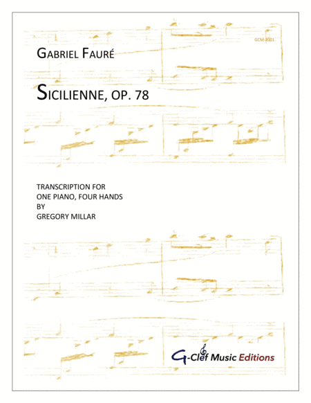Sicilienne, Op. 78 (arr. Gregory Millar)