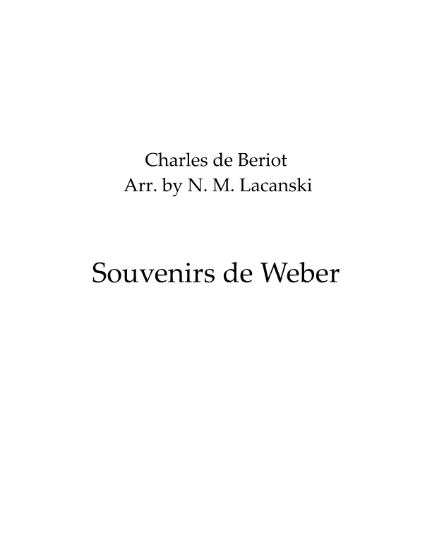 Souvenirs de Weber (arr. Nick M Lacanski)