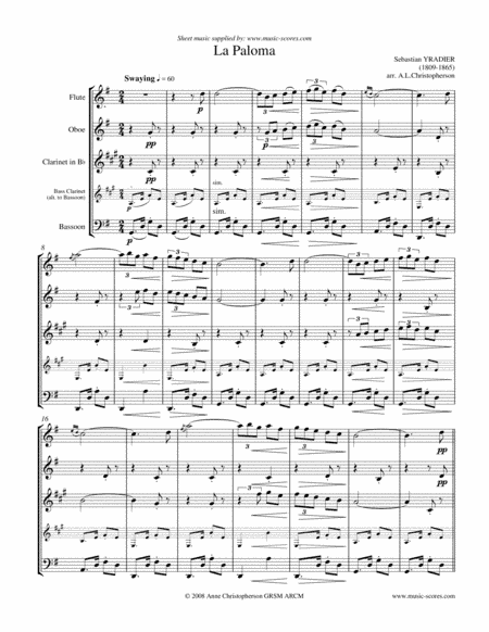La Paloma - Wind Quartet for Flute, Oboe, Clarinet, and Bassoon or Bass Clarinet. (arr. Anne L Christopherson GRSM ARCM)