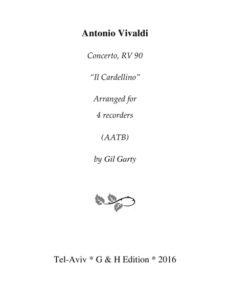 Concerto, RV 90 "Il cardellino" (arrangement for 4 recorders) (arr. GilGarty)