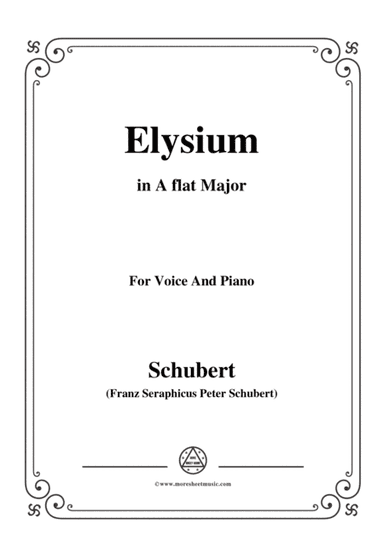 Schubert-Elysium,D.584,in A flat Major,for Voice&Piano (arr. MSM)