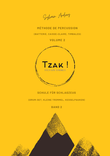Tzak ! Méthode de percussion - Volume 2 / Schule für Schlagzeug - Band 2