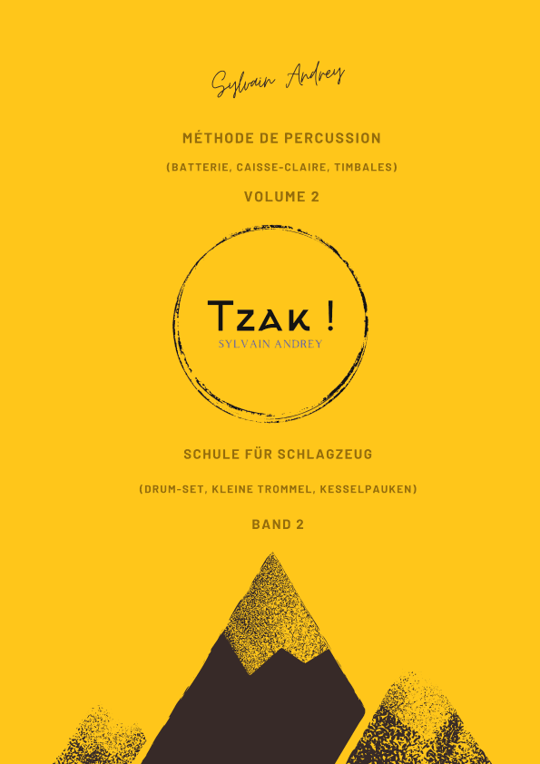 Tzak ! Méthode de percussion - Volume 2 / Schule für Schlagzeug - Band 2