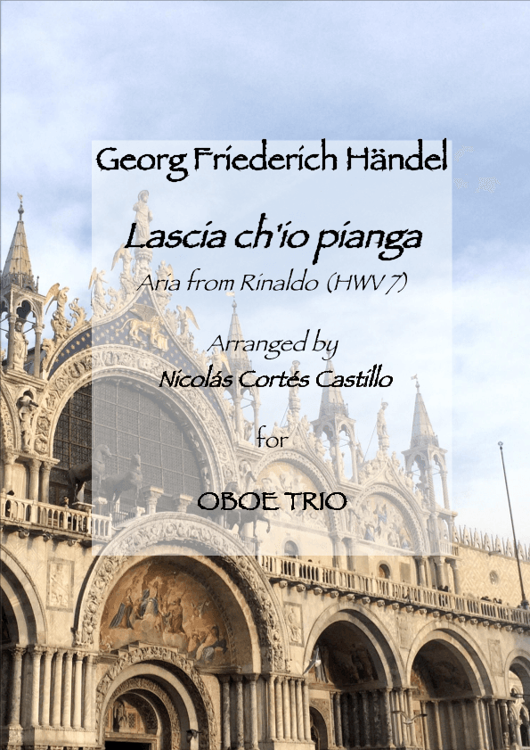 Handel - Lascia ch'io pianga for Oboe Trio (arr. Nicolas Ernesto Cortes Castillo)