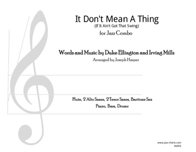 It Don't Mean A Thing (If It Ain't Got That Swing) (arr. Joseph Hasper)