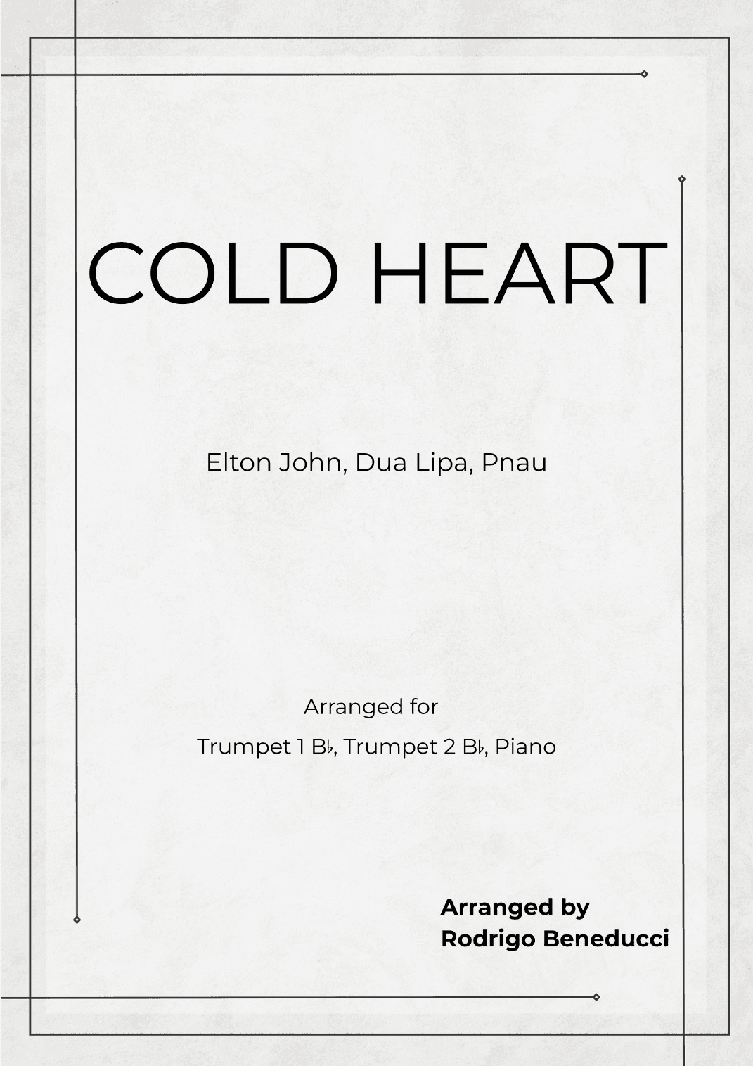 Cold Heart (pnau Remix) (arr. RODRIGO BENEDUCCI)