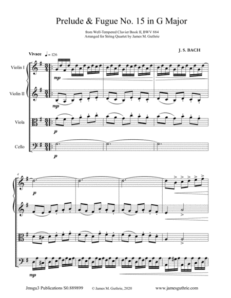 BACH: Prelude & Fugue No. 15 in G Major, BWV 884 for String Quartet (arr. James M. Guthrie)